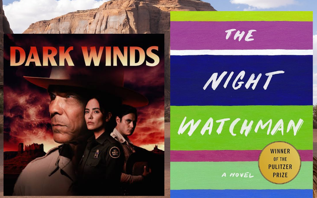 Dark Winds and The Night Watchman